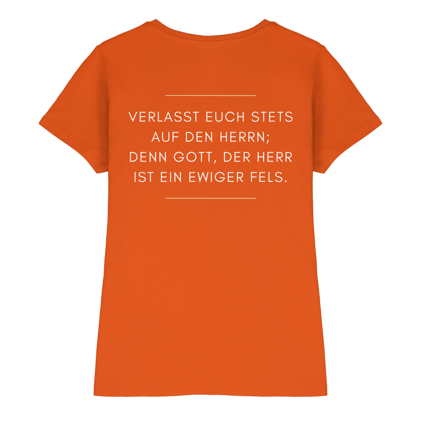 Jesaja 26,4 – Der Herr ist ein ewiger Fels | Christliches Bibelvers Design - Ladies Premium Shirt