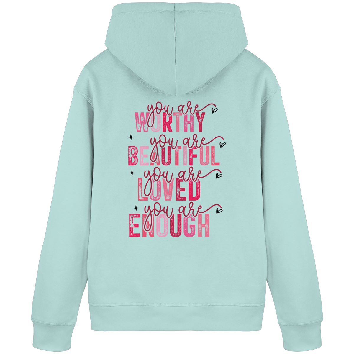 Du bist wertvoll – Eine Erinnerung an die Wahrheit - Organic Basic Hoodie