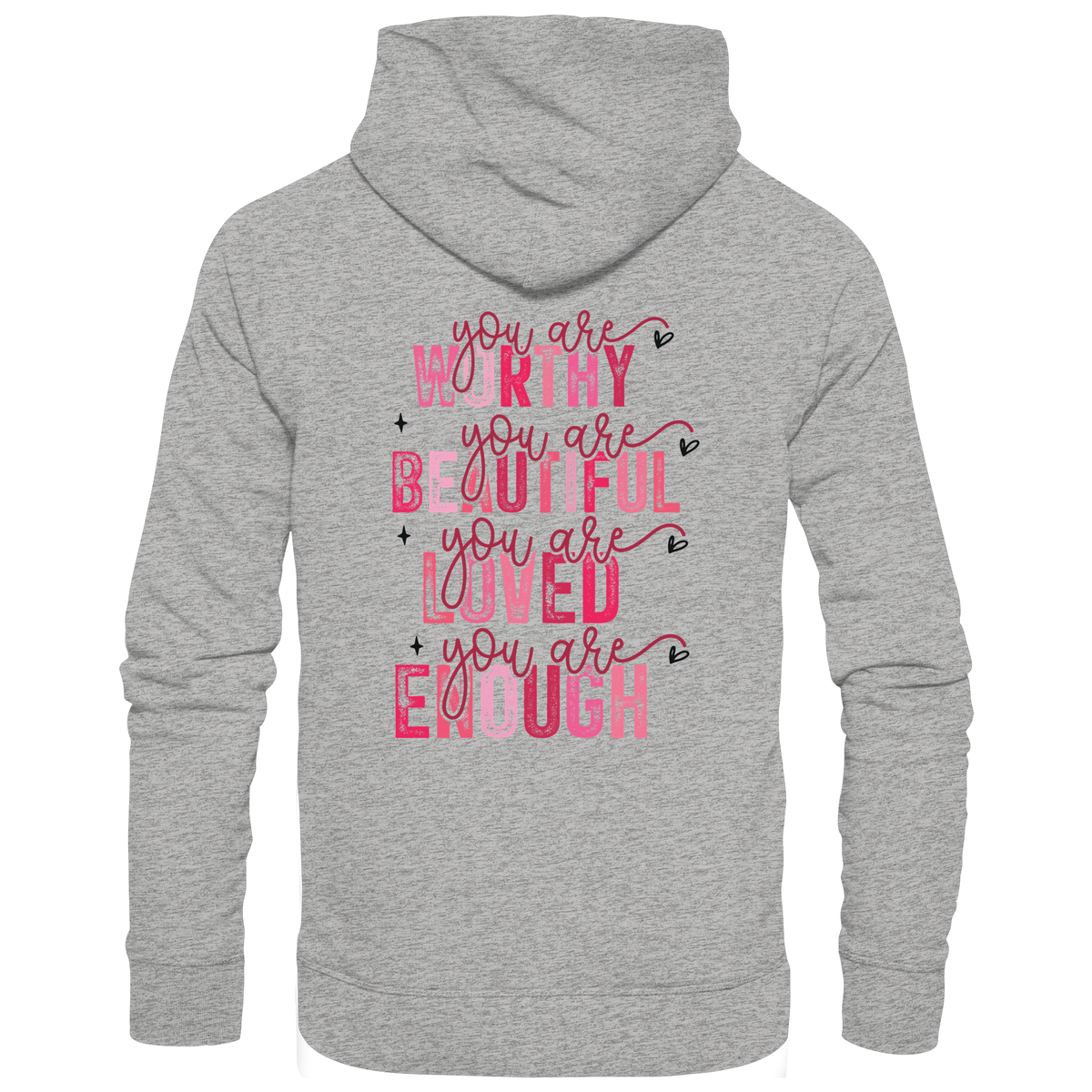 Du bist wertvoll – Eine Erinnerung an die Wahrheit - Organic Basic Hoodie