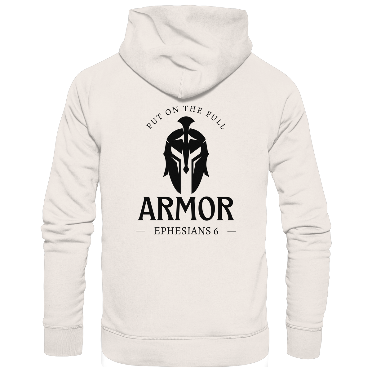 Put on the full armor - Gottes Rüstung für jeden Tag - Organic Basic Hoodie - GfoitMa