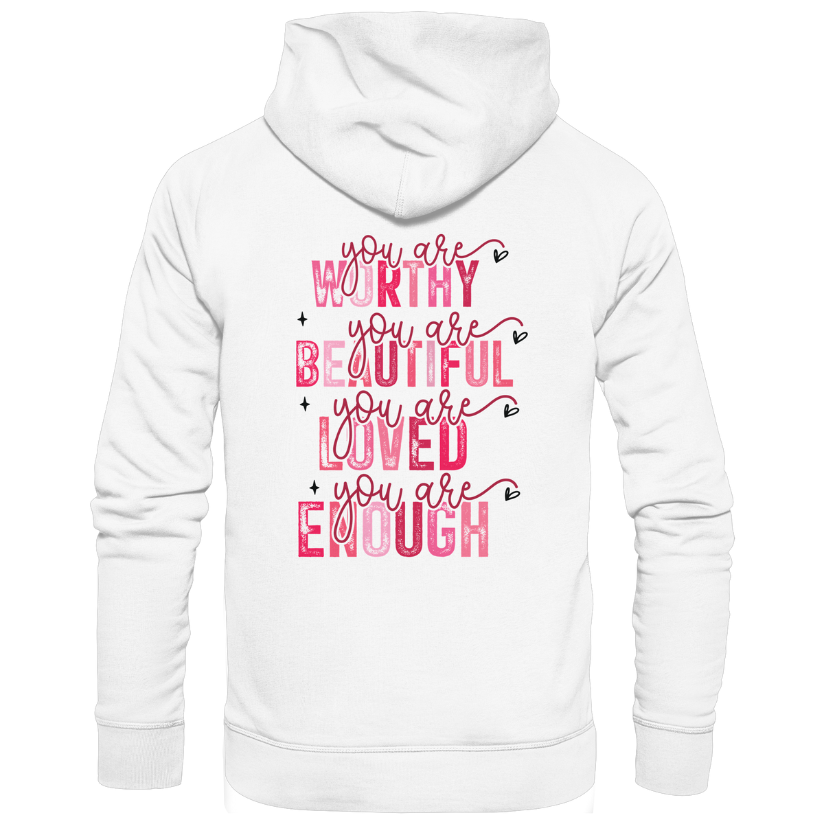 Du bist wertvoll – Eine Erinnerung an die Wahrheit - Organic Basic Hoodie
