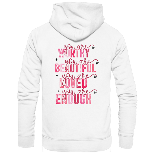 You are valuable – A reminder of the truth - Organic Basic Hoodie