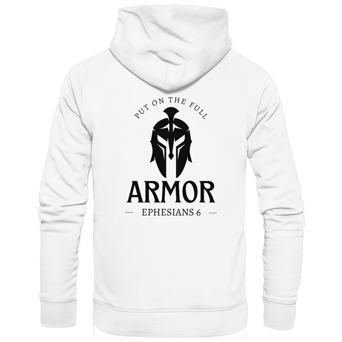 Put on the full armor - Gottes Rüstung für jeden Tag - Organic Basic Hoodie - GfoitMa