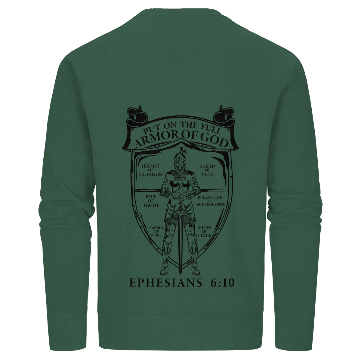 „Put on the Full Armor of God“ – Rückseite | Christliche Kleidung - Organic Basic Unisex Sweatshirt - GfoitMa