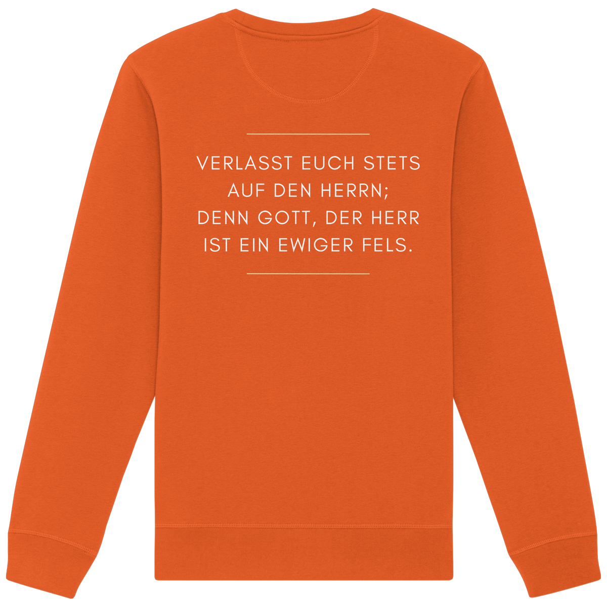 Jesaja 26,4 – Der Herr ist ein ewiger Fels | Christliches Bibelvers Design - Organic Basic Unisex Sweatshirt