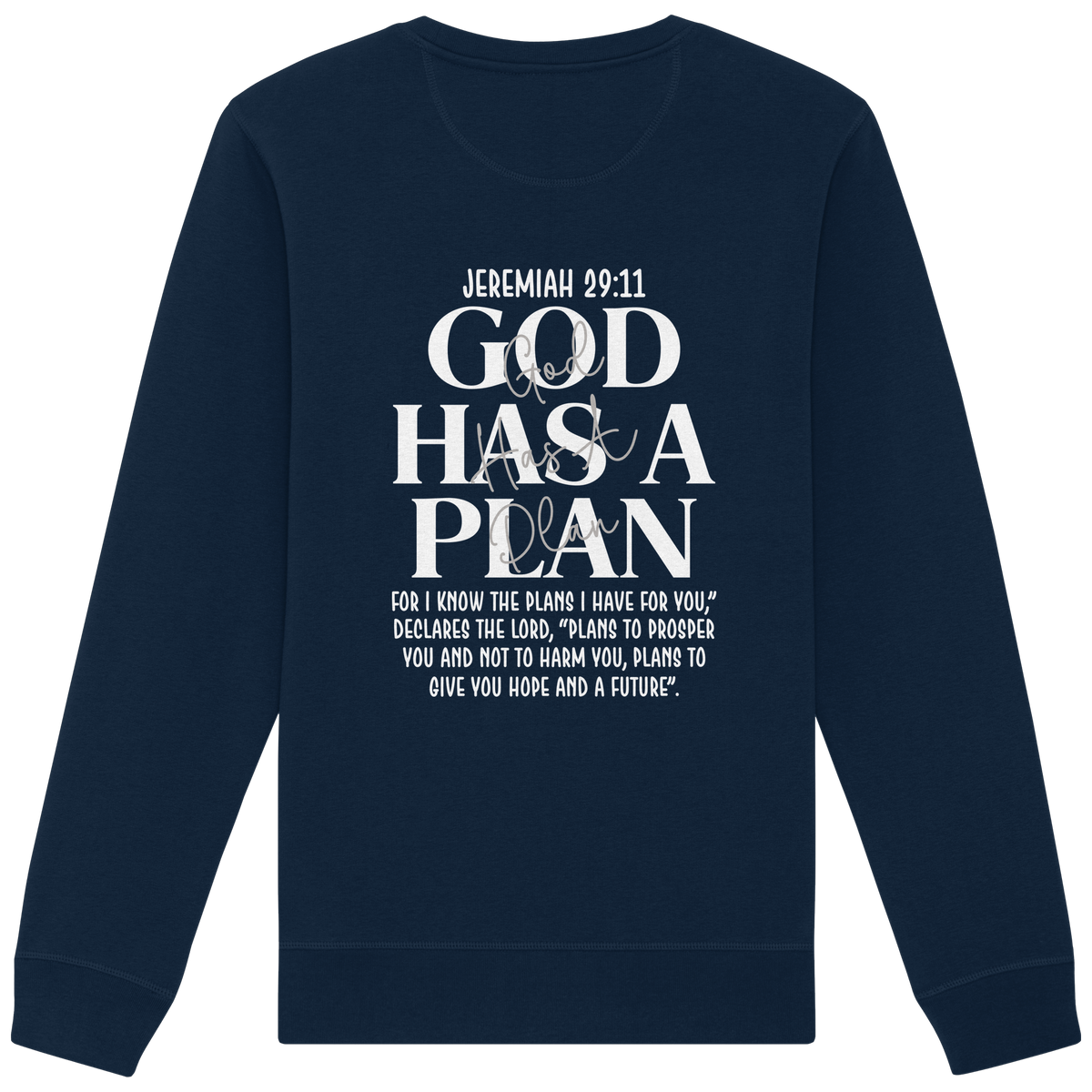 Jeremiah 29:11 – God Has a Plan | Christliches Design - Organic Basic Unisex Sweatshirt