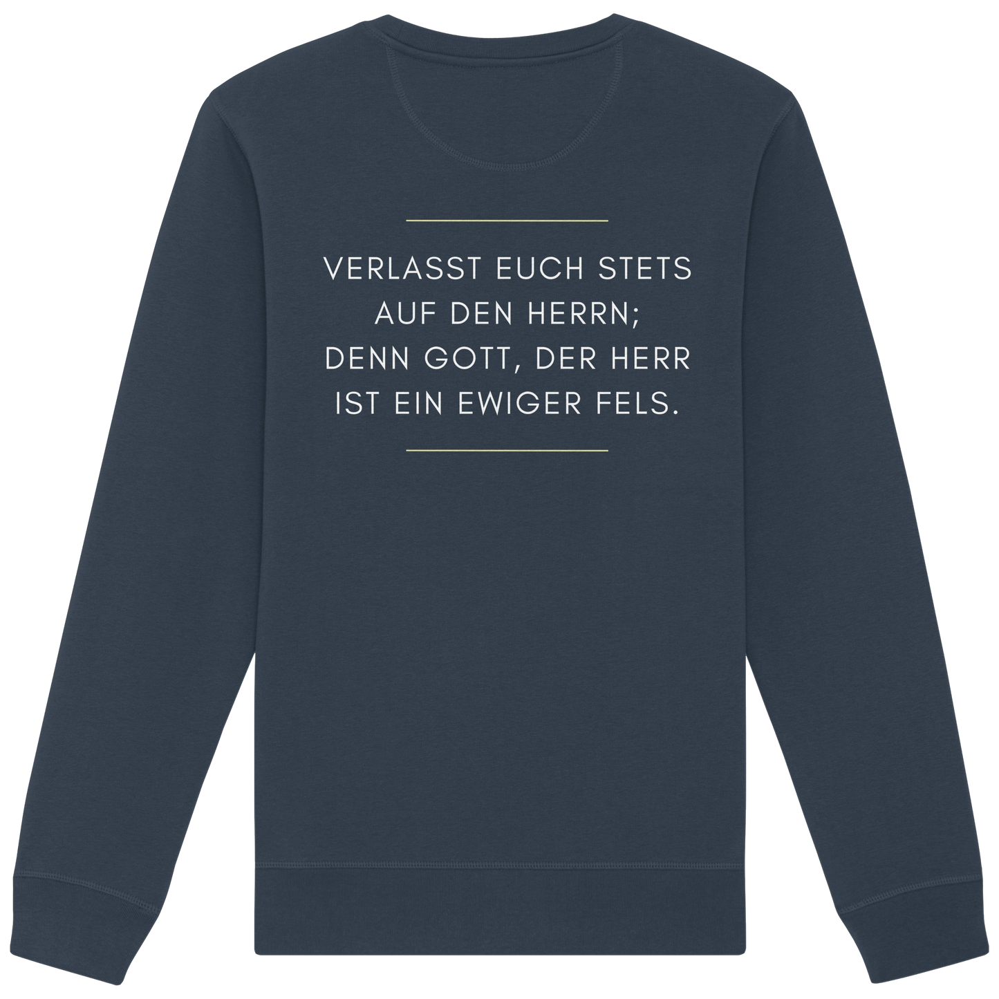 Jesaja 26,4 – Der Herr ist ein ewiger Fels | Christliches Bibelvers Design - Organic Basic Unisex Sweatshirt