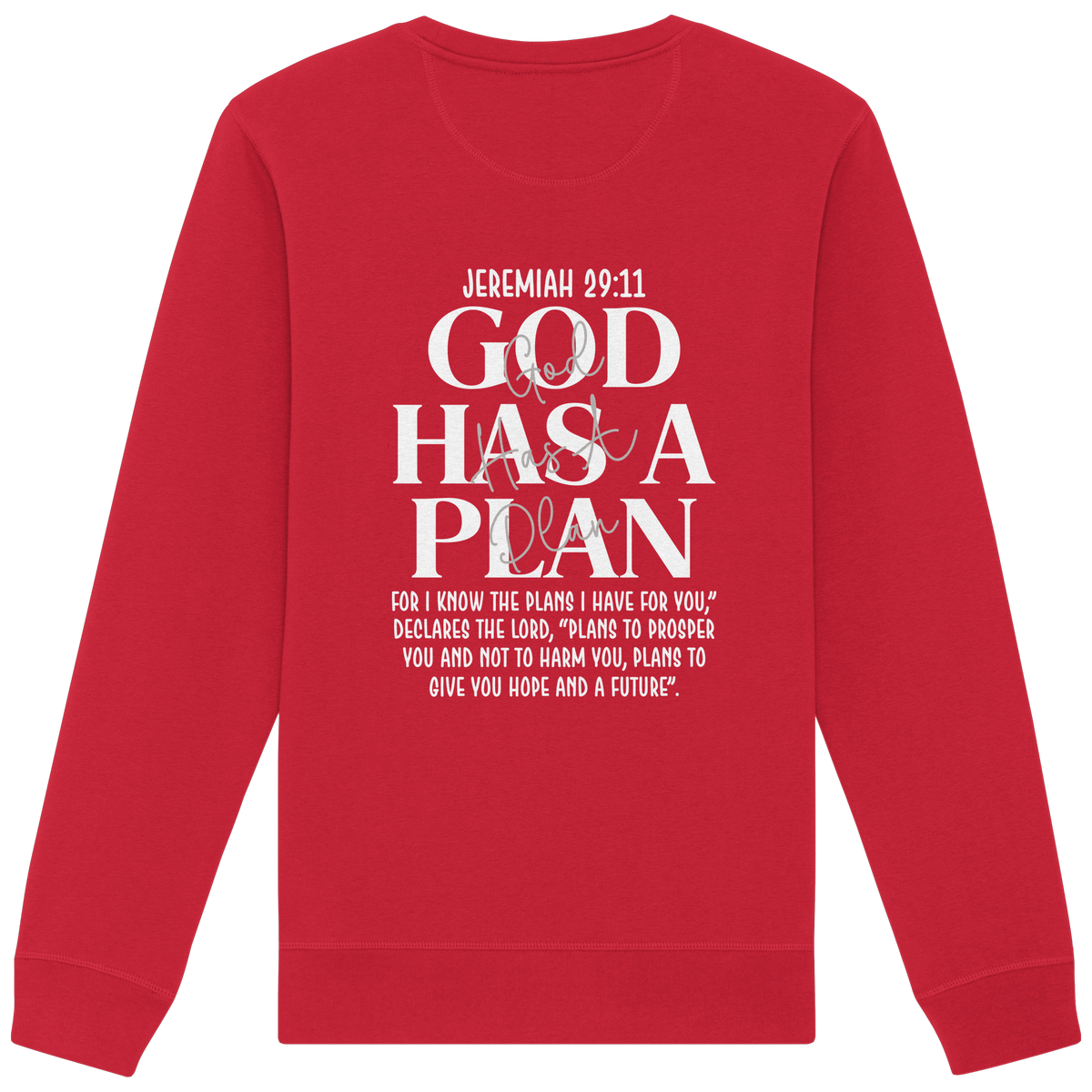 Jeremiah 29:11 – God Has a Plan | Christliches Design - Organic Basic Unisex Sweatshirt
