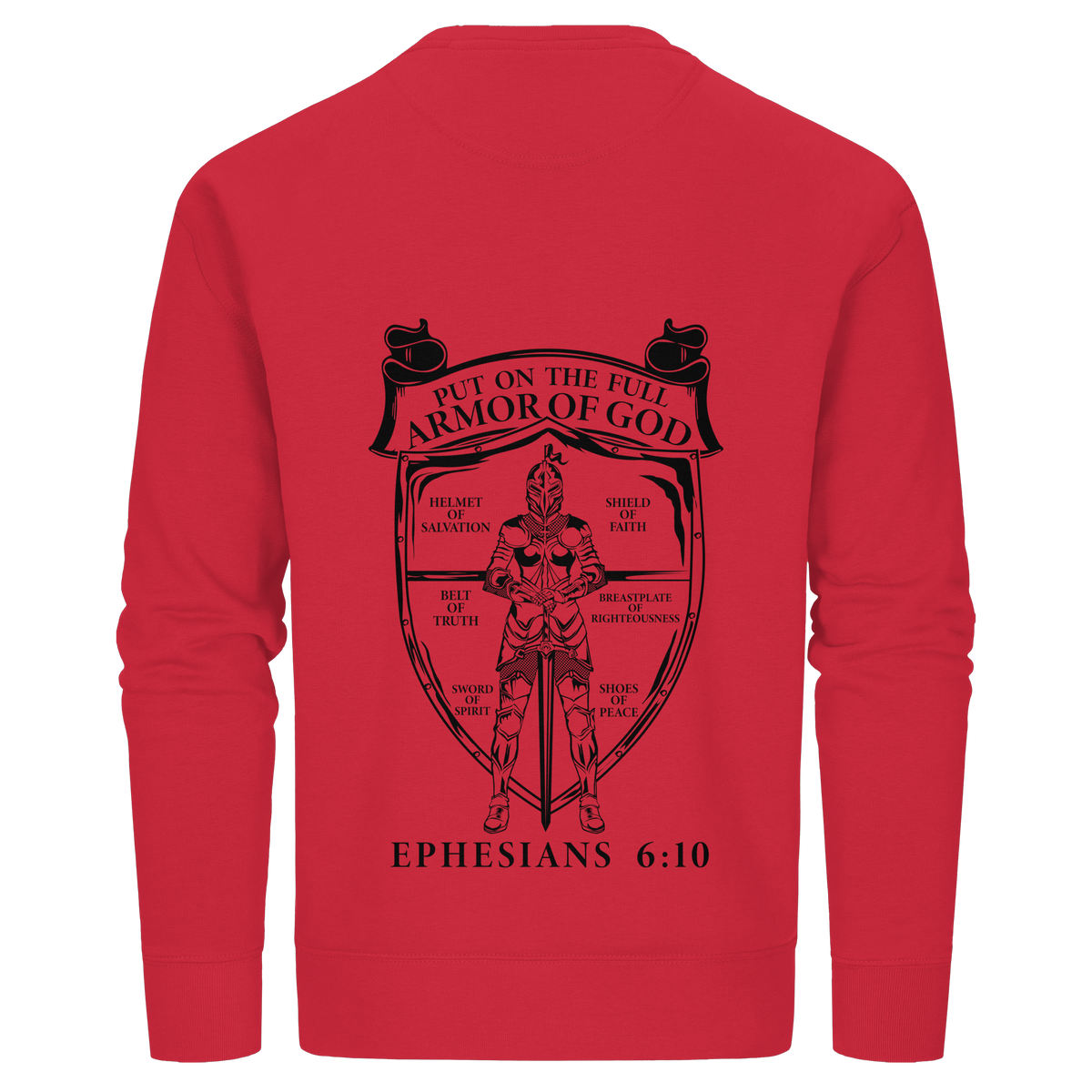 „Put on the Full Armor of God“ – Rückseite | Christliche Kleidung - Organic Basic Unisex Sweatshirt - GfoitMa