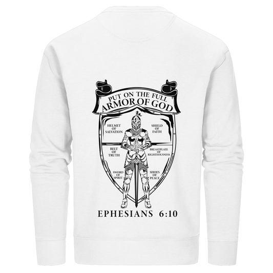 „Put on the Full Armor of God“ – Rückseite | Christliche Kleidung - Organic Basic Unisex Sweatshirt - GfoitMa