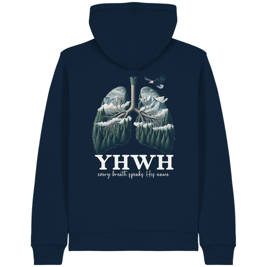 YHWH – Every Breath Speaks His Name | Atem des Lebens | Christliches Design - Organic Lightweight Zipper
