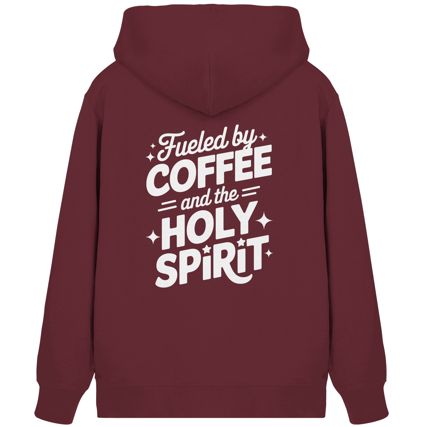 Fueled by Coffee & the Holy Spirit – Alltag mit Kraft von oben - Organic Zipper