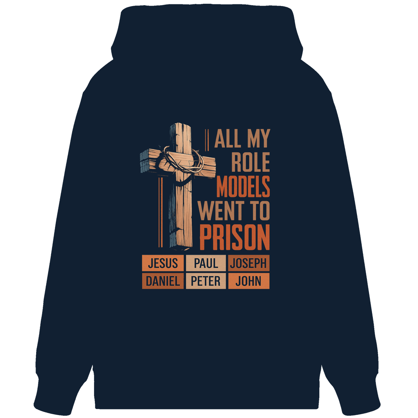 All My Role Models Went to Prison  | Christliches Design - Organic Zipper