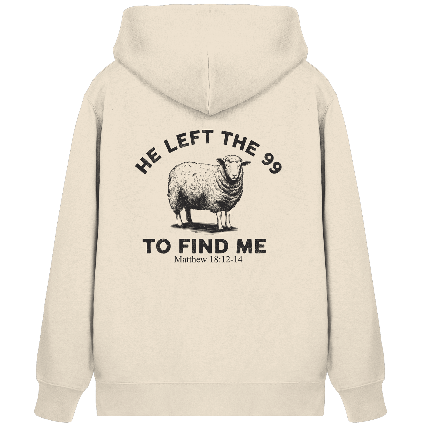 He Left the 99 to Find Me | Persönliches Glaubensbekenntnis - Organic Zipper