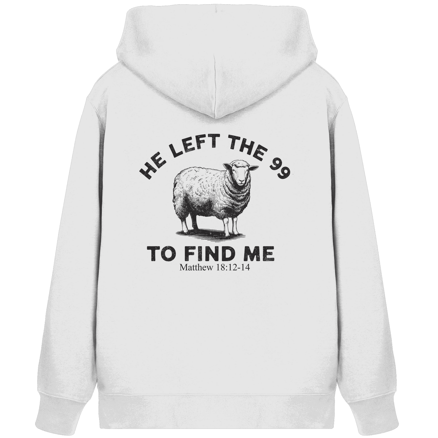 He Left the 99 to Find Me | Persönliches Glaubensbekenntnis - Organic Zipper