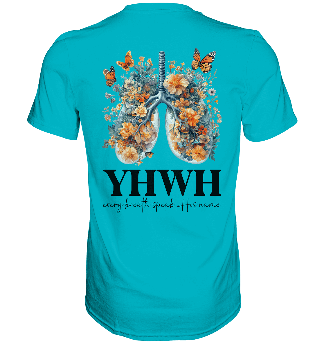 Every Breath Speak His Name – Leben, das Lobpreis atmet | Christliche Kleidung - Premium Shirt
