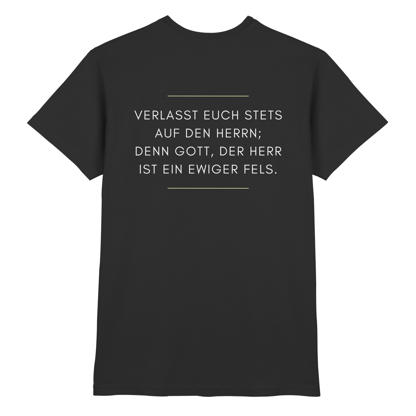 Jesaja 26,4 – Der Herr ist ein ewiger Fels | Christliches Bibelvers Design - Premium Shirt
