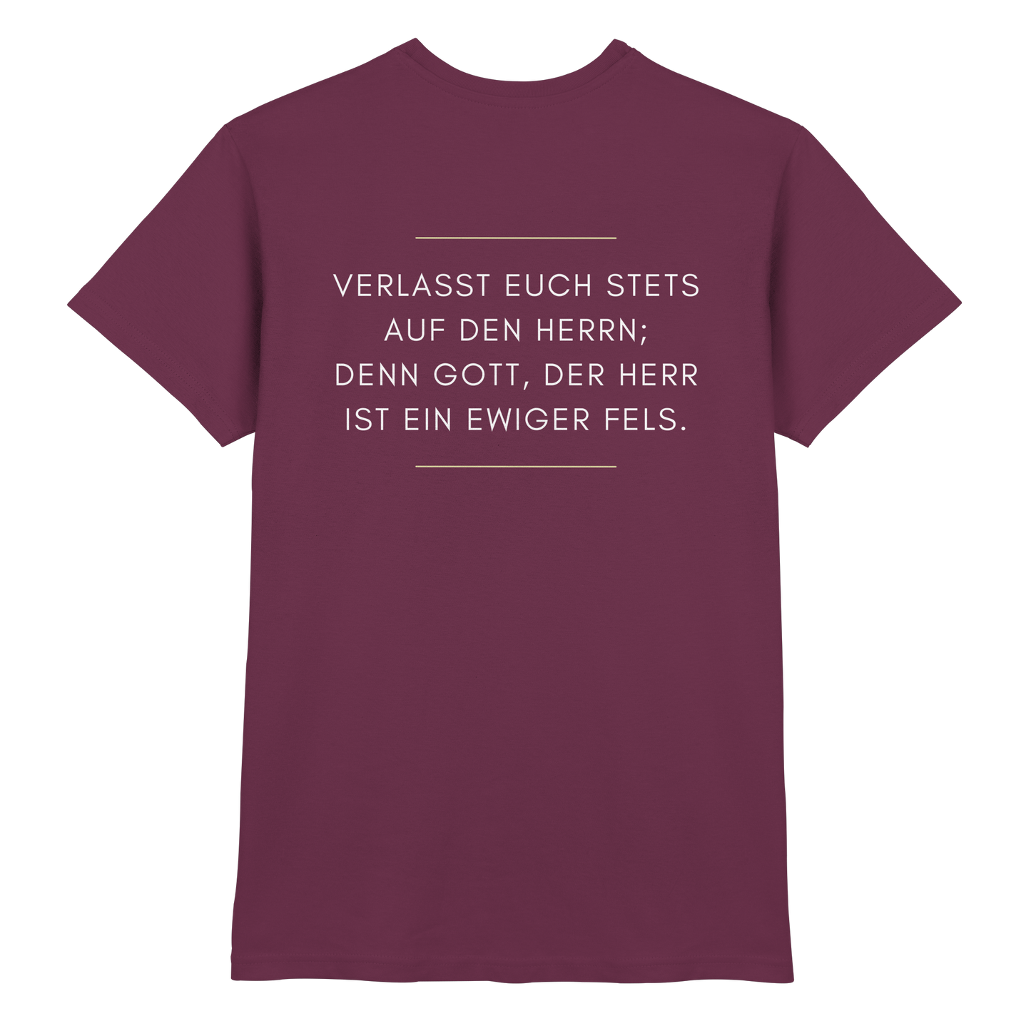 Jesaja 26,4 – Der Herr ist ein ewiger Fels | Christliches Bibelvers Design - Premium Shirt