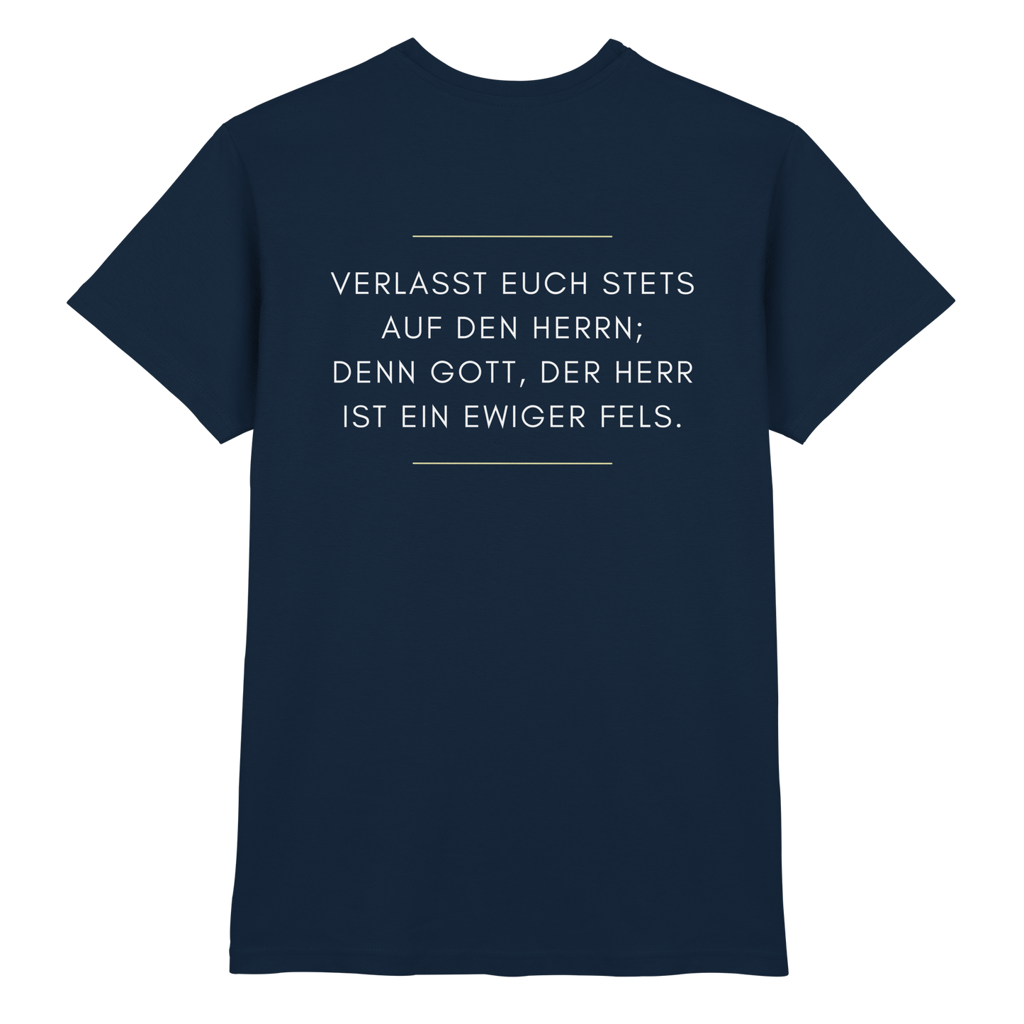 Jesaja 26,4 – Der Herr ist ein ewiger Fels | Christliches Bibelvers Design - Premium Shirt