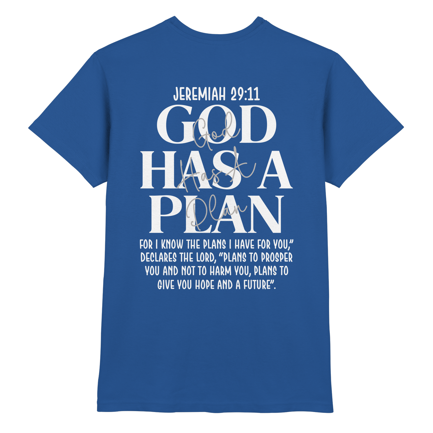 Jeremiah 29:11 – God Has a Plan | Christliches Design - Premium Shirt