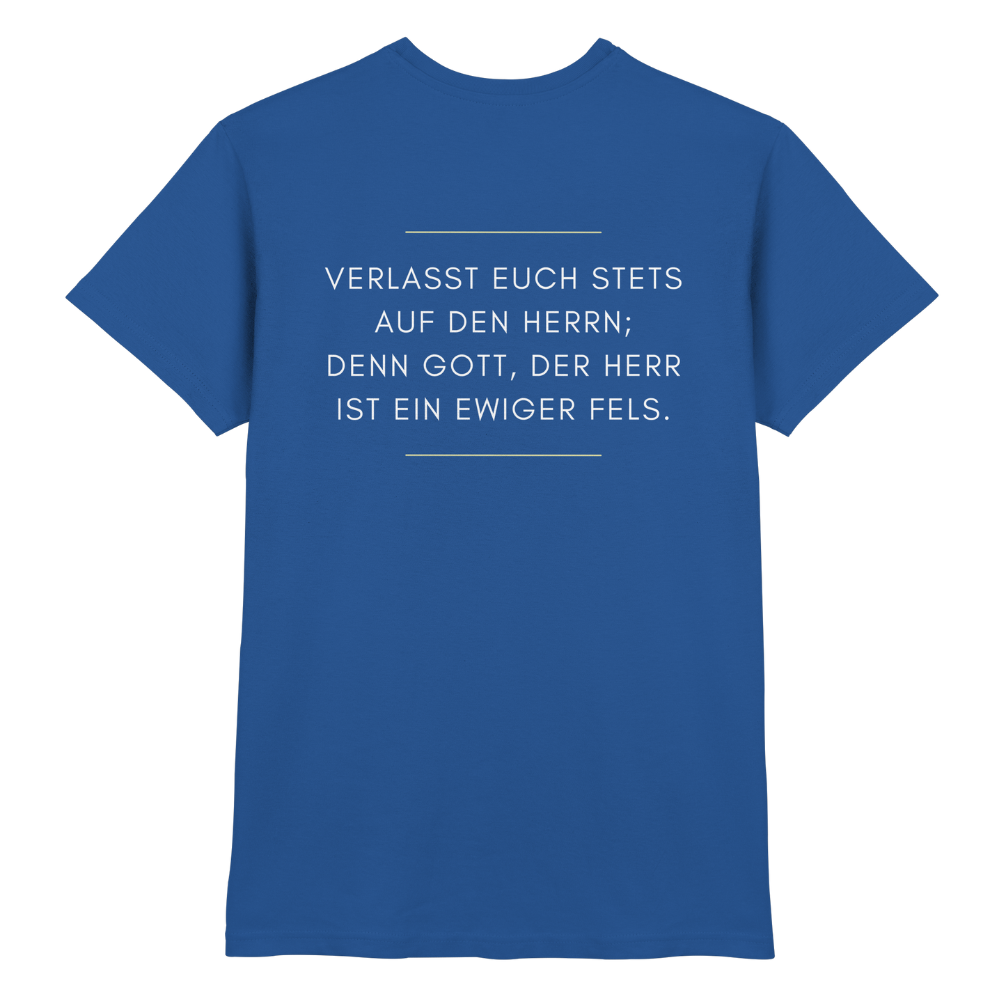 Jesaja 26,4 – Der Herr ist ein ewiger Fels | Christliches Bibelvers Design - Premium Shirt