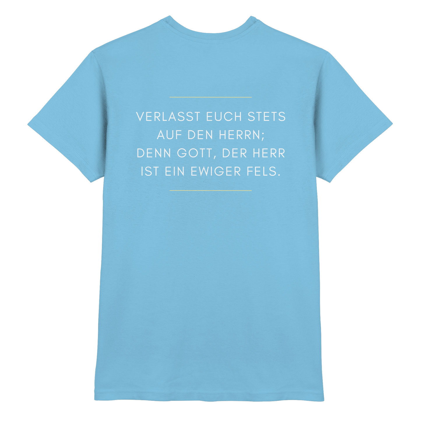 Jesaja 26,4 – Der Herr ist ein ewiger Fels | Christliches Bibelvers Design - Premium Shirt