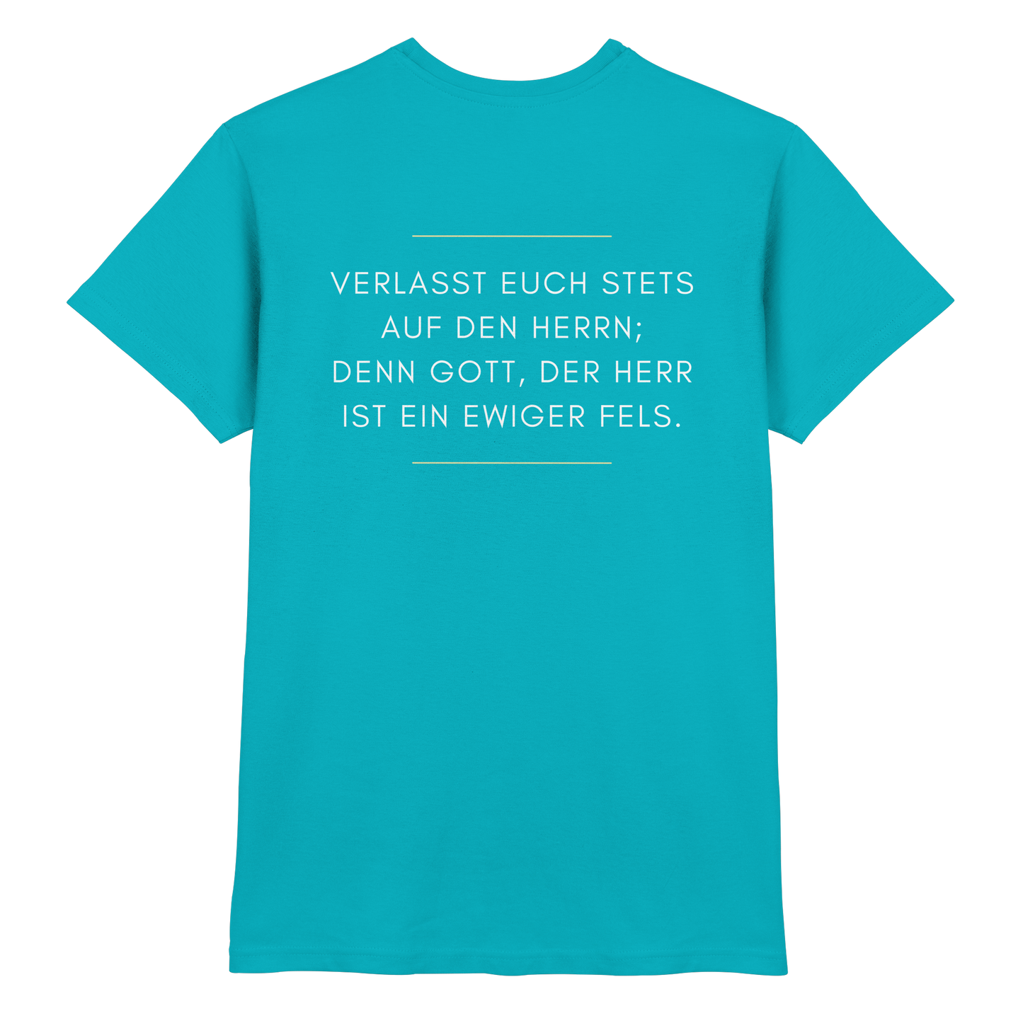 Jesaja 26,4 – Der Herr ist ein ewiger Fels | Christliches Bibelvers Design - Premium Shirt