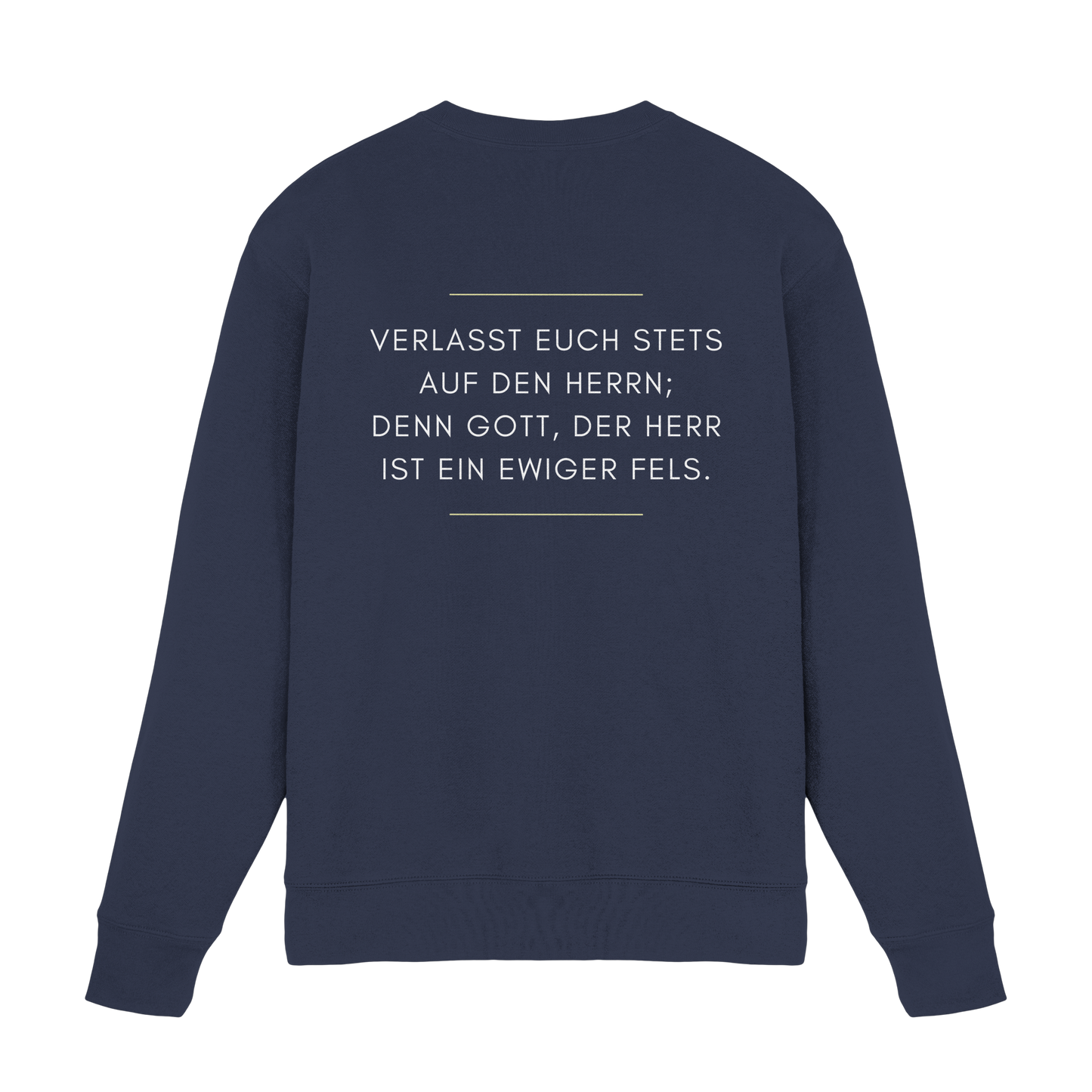 Jesaja 26,4 – Der Herr ist ein ewiger Fels | Christliches Bibelvers Design - Premium Sweatshirt