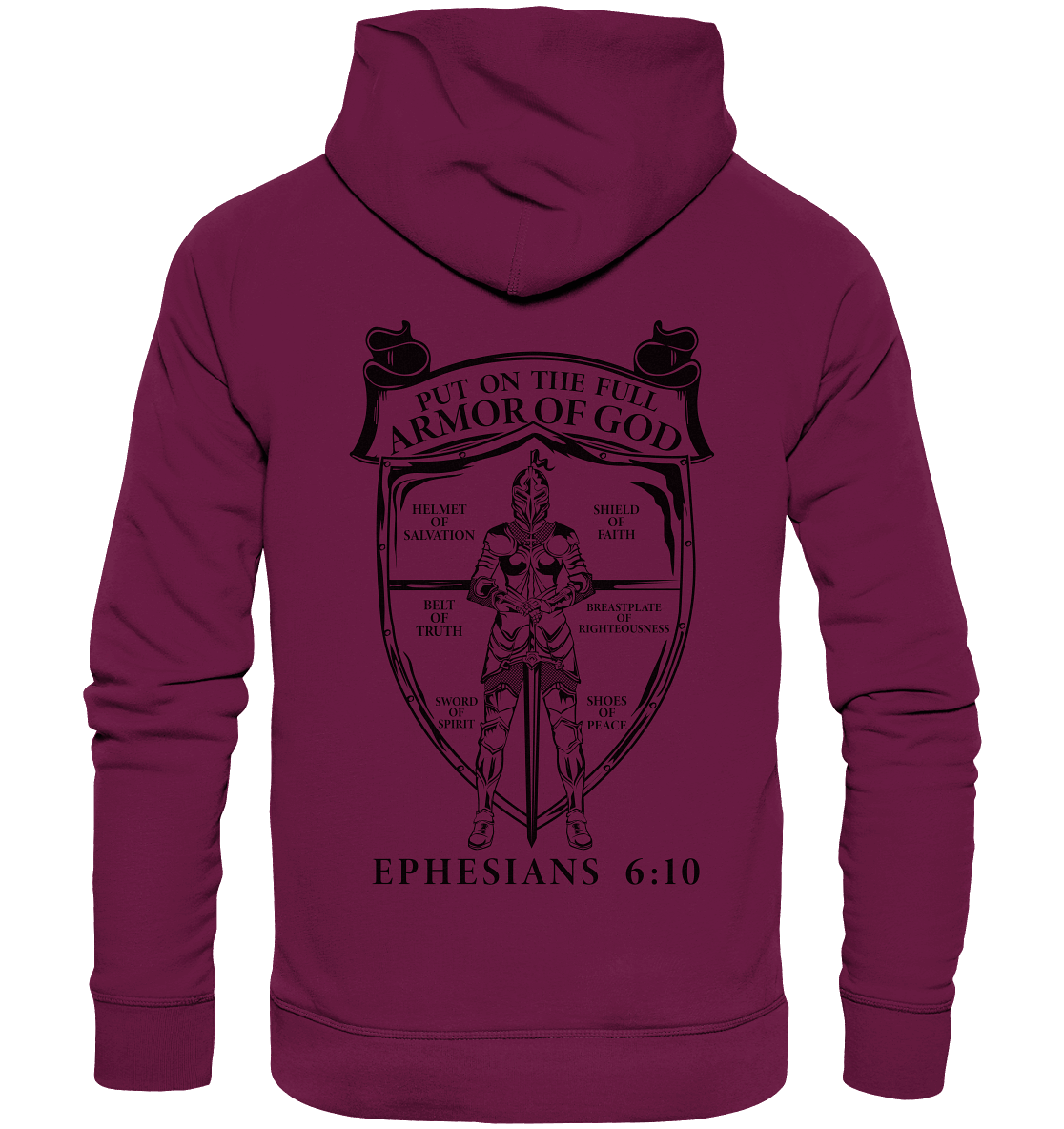 „Put on the Full Armor of God“ – Rückseite | Christliche Kleidung - Premium Unisex Hoodie