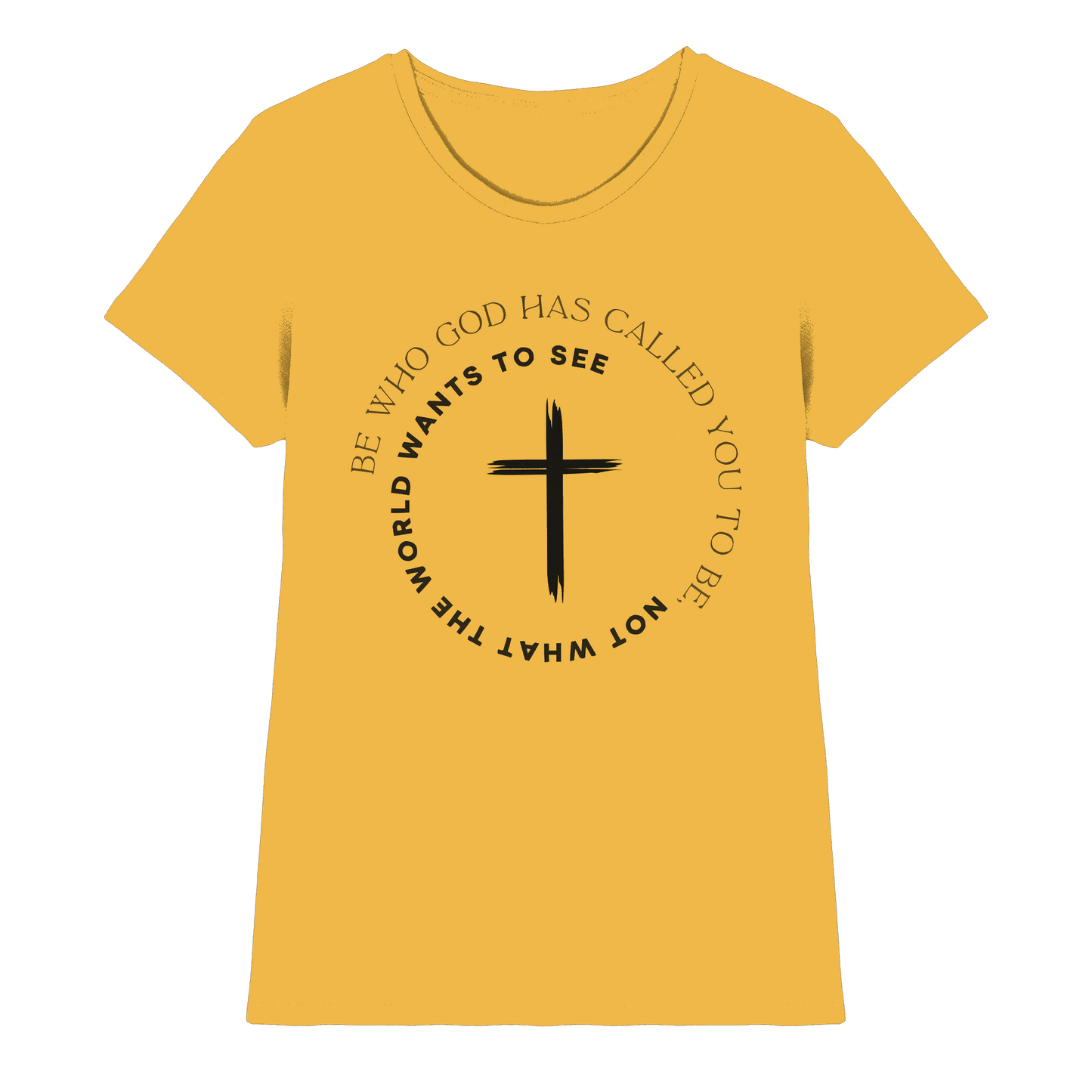 Be Who God Called You To Be – Cross Statement Design - Ladies Premium Shirt - Lady-Shirts - Gold - GfoitMa