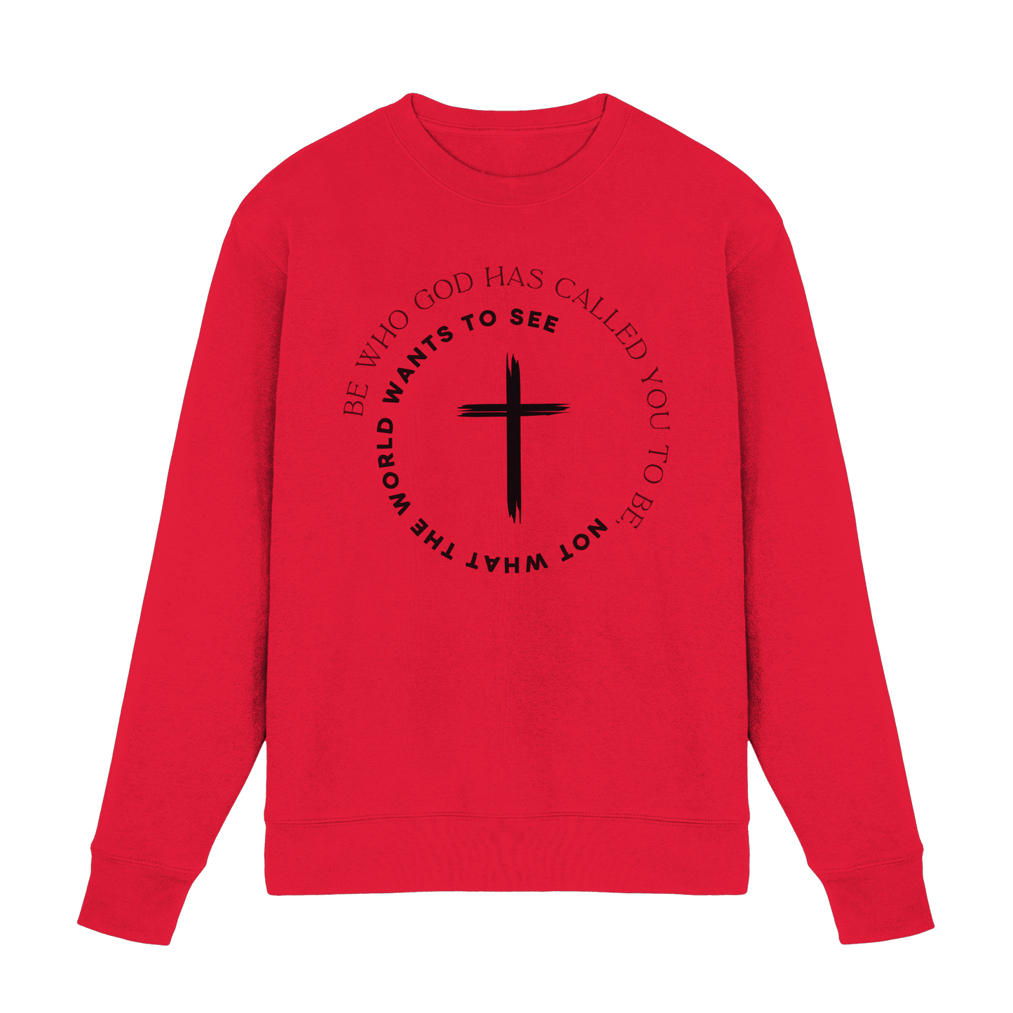 Be Who God Called You To Be – Cross Statement Design - Premium Sweatshirt - Sweatshirts - Rot - GfoitMa