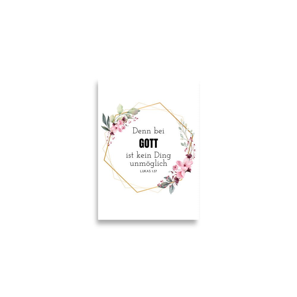Bei Gott ist nichts unmöglich – Lukas 1:37 | Christliches Poster mit Bibelvers - A2 (42×59.4 cm) - GfoitMa