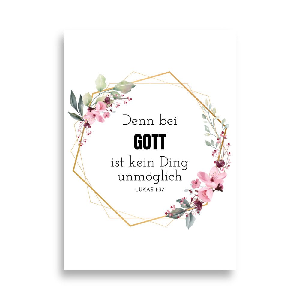 Bei Gott ist nichts unmöglich – Lukas 1:37 | Christliches Poster mit Bibelvers - 50×70 cm - GfoitMa