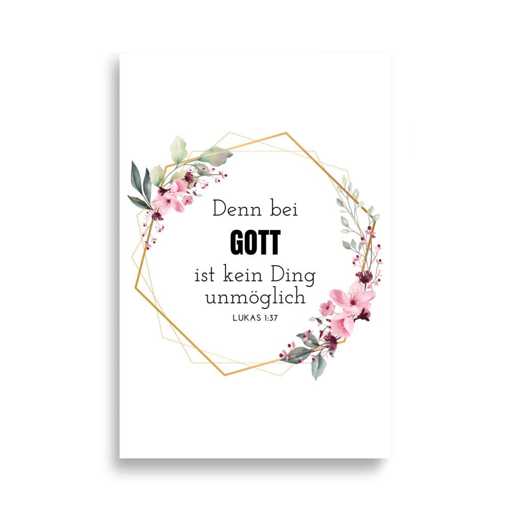 Bei Gott ist nichts unmöglich – Lukas 1:37 | Christliches Poster mit Bibelvers - 61×91 cm - GfoitMa
