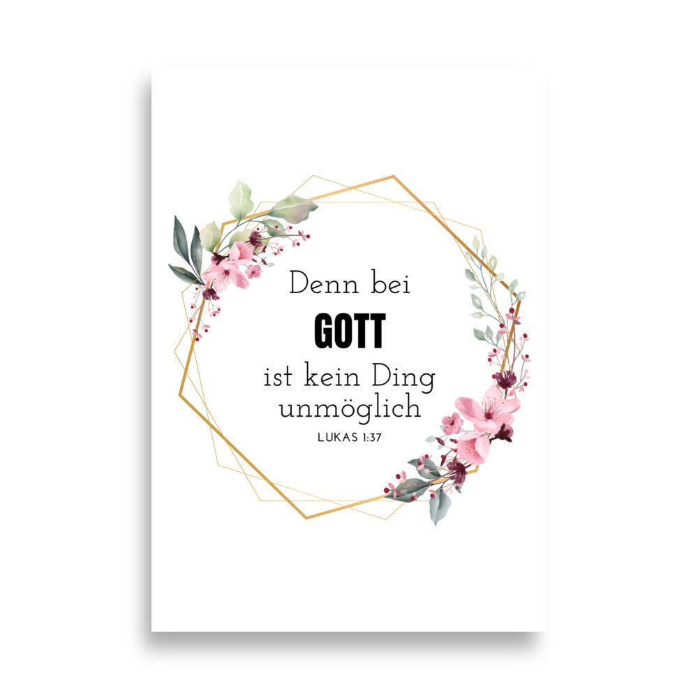 Bei Gott ist nichts unmöglich – Lukas 1:37 | Christliches Poster mit Bibelvers - 70×100 cm - GfoitMa