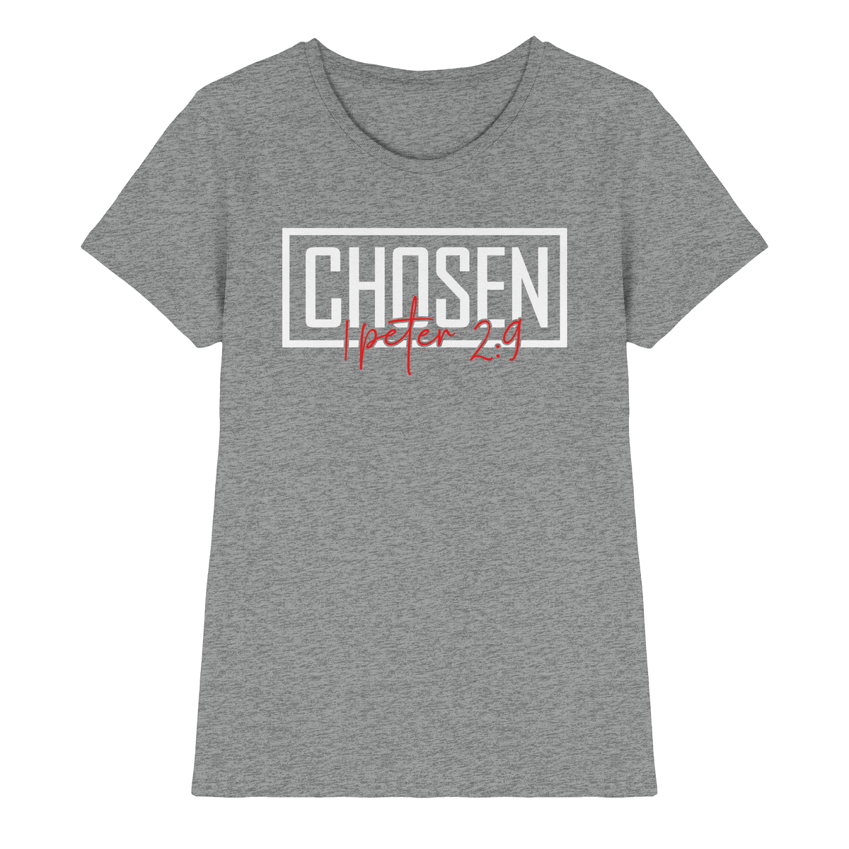 Chosen – 1. Petrus 2:9 – Auserwählt und berufen | Christliche Produkte - Ladies Premium Shirt - Lady-Shirts - Sports Grey (meliert) - GfoitMa