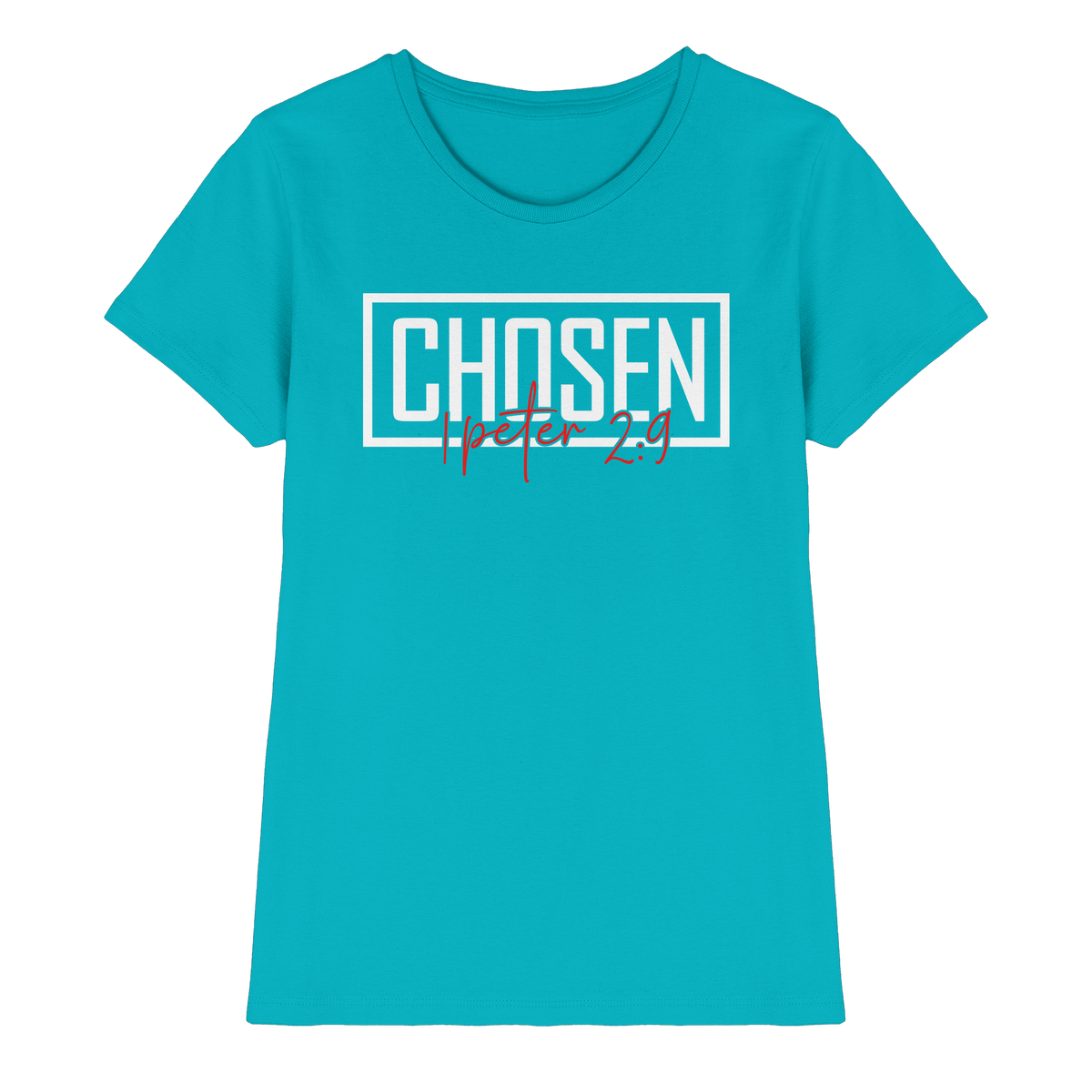 Chosen – 1. Petrus 2:9 – Auserwählt und berufen | Christliche Produkte - Ladies Premium Shirt - Lady-Shirts - Swimming Pool - GfoitMa
