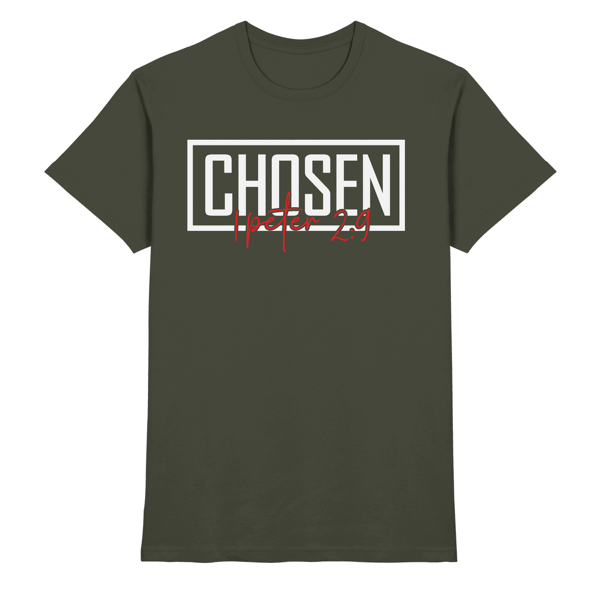 Chosen – 1. Petrus 2:9 – Auserwählt und berufen | Christliche Produkte - Premium Shirt - Unisex-Shirts - Urban Khaki - GfoitMa