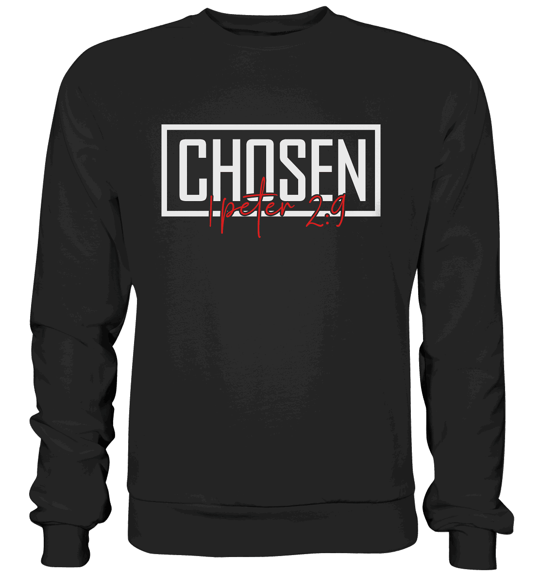 Chosen – 1. Petrus 2:9 – Auserwählt und berufen | Christliche Produkte - Premium Sweatshirt - Sweatshirts - Black - GfoitMa