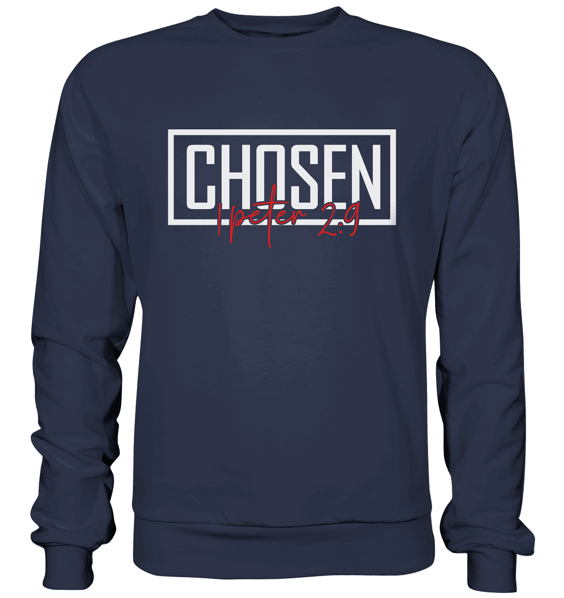 Chosen – 1. Petrus 2:9 – Auserwählt und berufen | Christliche Produkte - Premium Sweatshirt - Sweatshirts - Deep Navy - GfoitMa