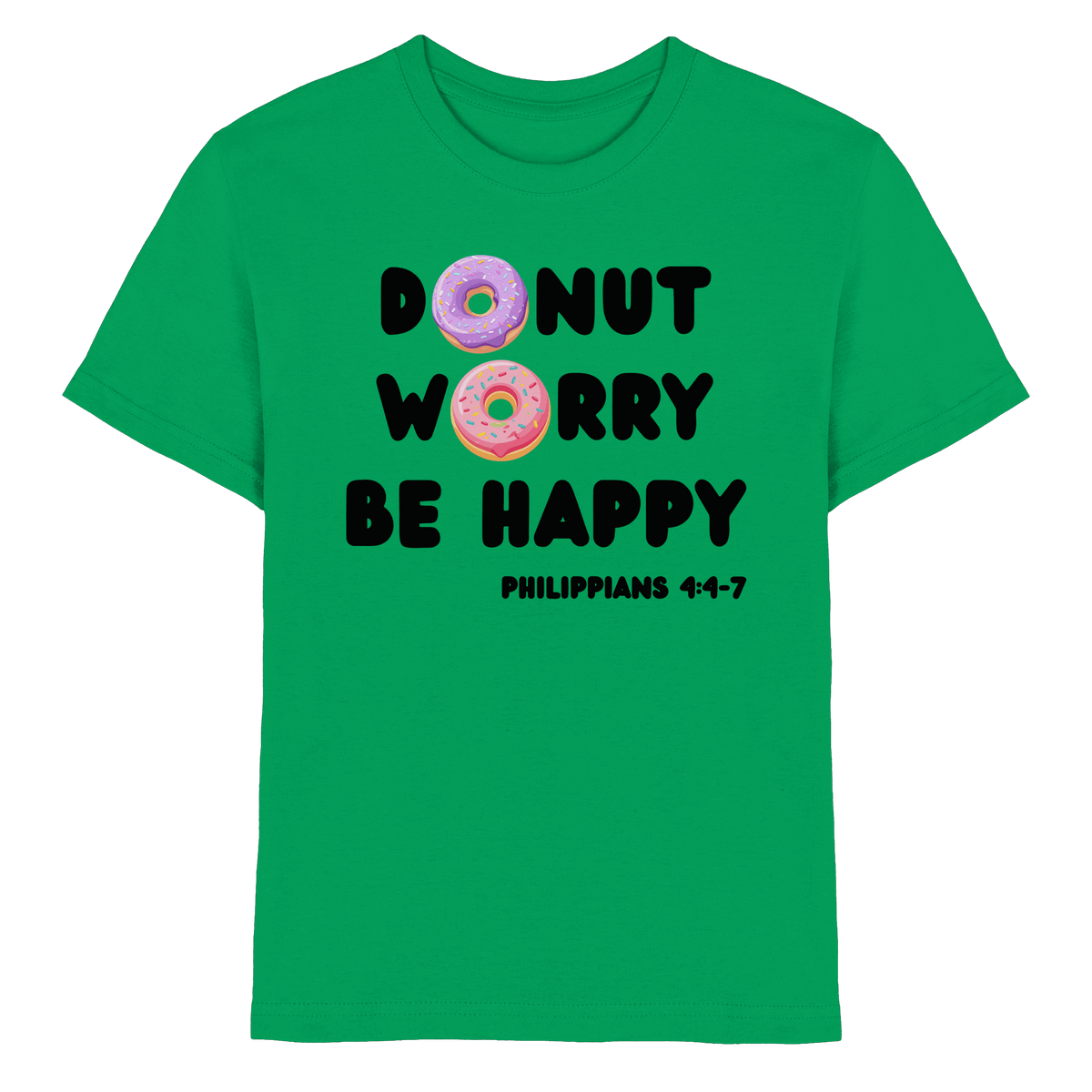 Donut Worry, Be Happy – Philipper 4,4–7 | Christliches Donut Design - Kids Premium Shirt - Kids & Babys - Kelly Green - GfoitMa