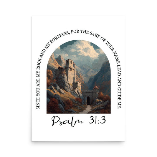 Du bist mein Fels und meine Burg – Psalm 31:3 - Poster - 18″×24″ - GfoitMa