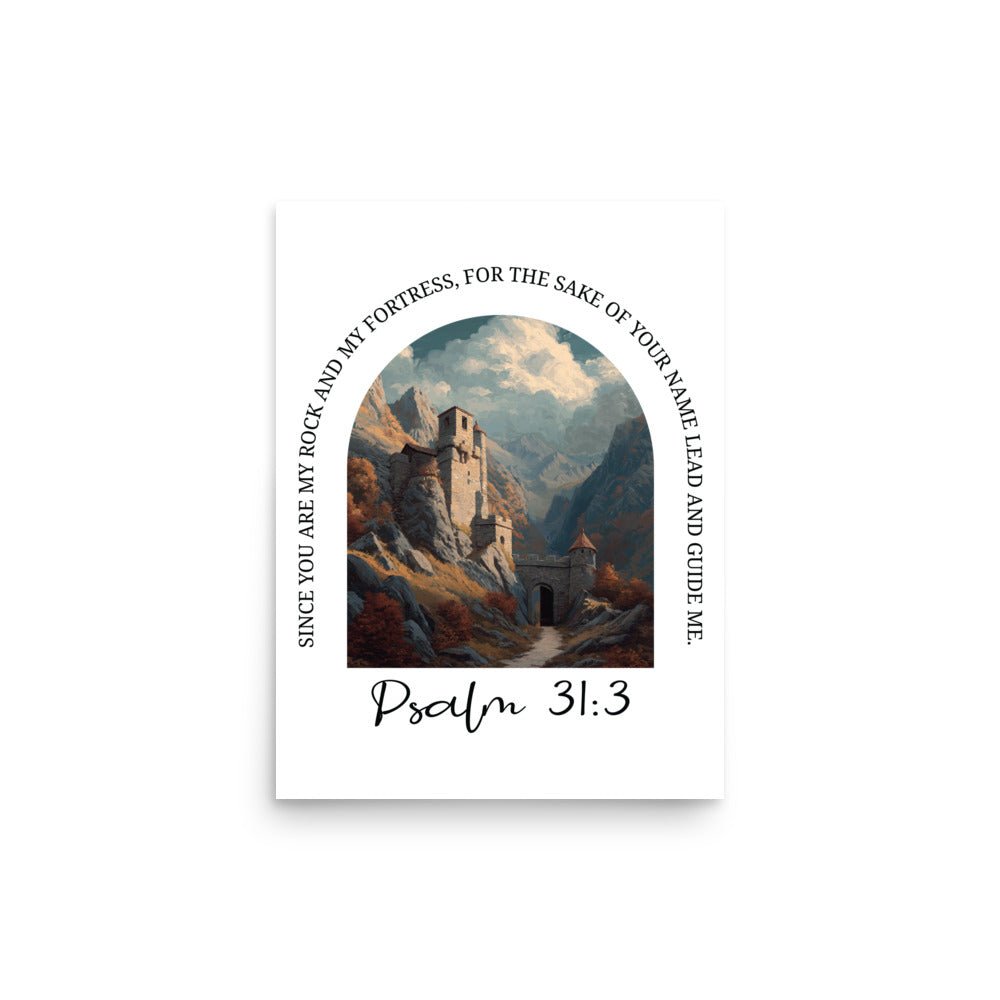 Du bist mein Fels und meine Burg – Psalm 31:3 - Poster - 12″×16″ - GfoitMa
