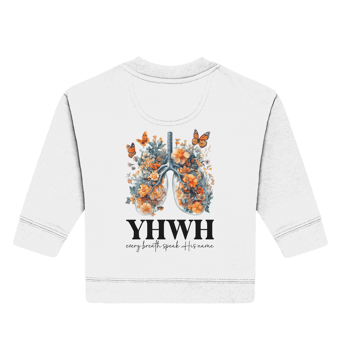 Every Breath Speak His Name – Leben, das Lobpreis atmet | Christliche Kleidung - Baby Organic Sweatshirt - Kids & Babys - White - GfoitMa