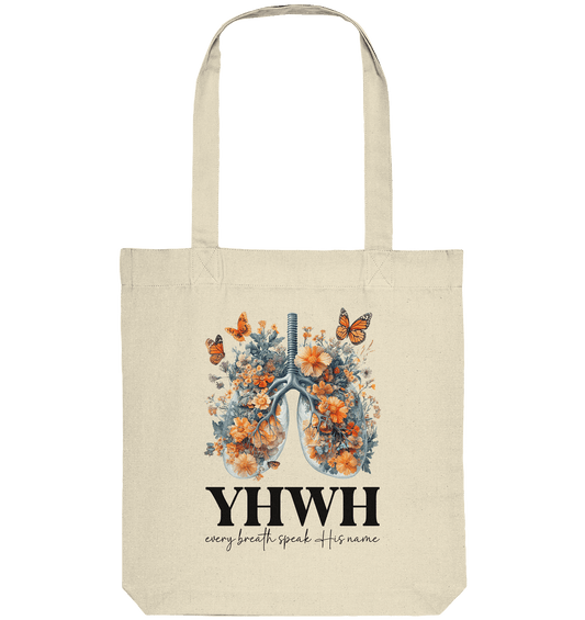 Every Breath Speak His Name – Leben, das Lobpreis atmet | Christliche Kleidung - Organic Tote-Bag - Taschen - Natural - GfoitMa