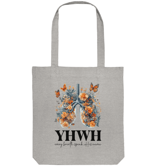 Every Breath Speak His Name – Leben, das Lobpreis atmet | Christliche Kleidung - Organic Tote-Bag - Taschen - Heather Grey - GfoitMa