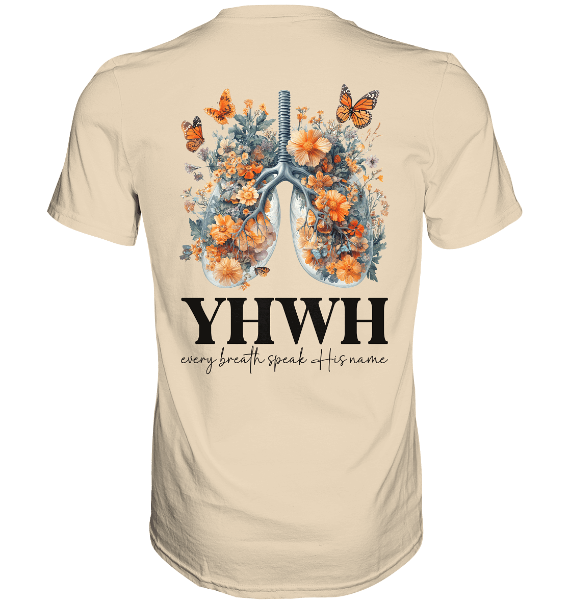 Every Breath Speak His Name – Leben, das Lobpreis atmet | Christliche Kleidung - Premium Shirt - Unisex-Shirts - Sand - GfoitMa