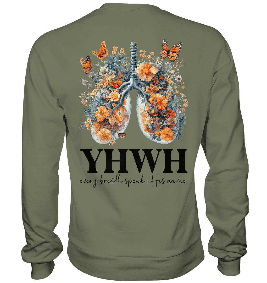 Every Breath Speak His Name – Leben, das Lobpreis atmet | Christliche Kleidung - Premium Sweatshirt - Sweatshirts - Classic Olive - GfoitMa