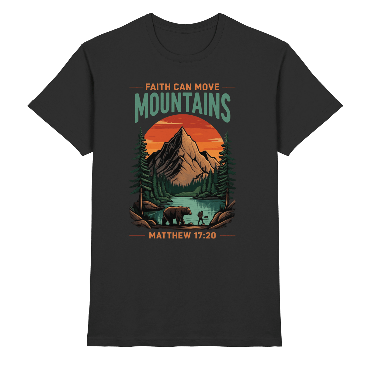 Faith Can Move Mountains | Christliches Design inspiriert von Matthäus 17,20 - Premium Shirt - Unisex-Shirts - Black - GfoitMa