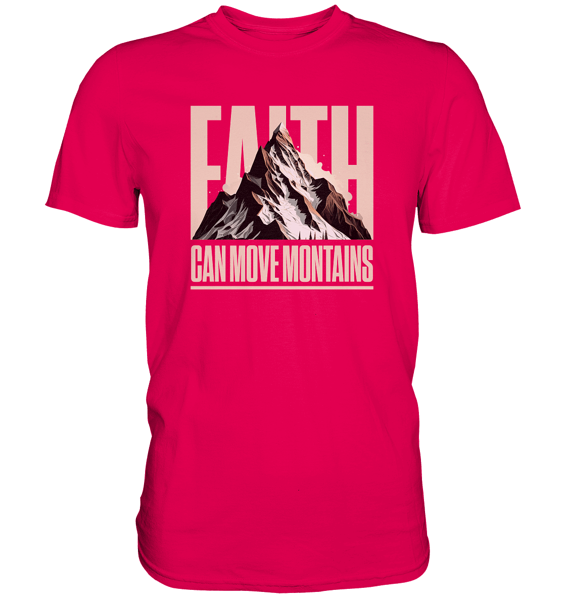 Faith Can Move Mountains – Glaube, der Grenzen überwindet | Christliche Kleidung - Premium Shirt - Unisex-Shirts - Sorbet - GfoitMa